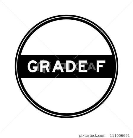 Black color round seal sticker in word grade F on white background 111006691