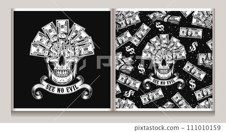 Seamless pattern, label with skull, money, pile of 100 dollar bills, dollar sign. Creative interpretation of Three wise monkeys concept. Text See no evil, mouth full of cash. Corruption concept Seamless pattern, label with skull, money, pile of 100 dollar bills, dollar sign. Creative interpretation of Three wise monkeys concept. Text See no evil, mouth full of cash. Corruption concept 111010159