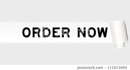 Ripped gray paper background that have word order now under torn part 111011664