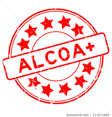 Grunge red word ALCOA (Abbreviation of Attributable, Legible, Contemporaneous, Original and Accurate)  plus with star icon round rubber seal stamp on white background 111011680