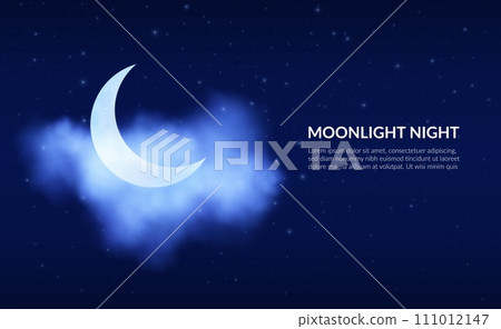 Night sky. Clouds and crescent. Stars constellation. Half moon in dark blue moonlight. Summer evening scene with romantic starlit glow. Midnight cloudscape. Vector cosmic background Night sky. Clouds and crescent. Stars constellation. Half moon in dark blue moonlight. Summer evening scene with romantic starlit glow. Midnight cloudscape. Vector cosmic background 111012147