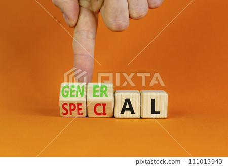General or special symbol. Businessman turns beautiful wooden cubes and changes the word Special to General. Beautiful orange table orange background. Business general or special concept. Copy space. General or special symbol. Businessman turns beautiful wooden cubes and changes the word Special to General. Beautiful orange table orange background. Business general or special concept. Copy space. 111013943