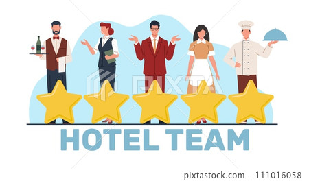 Team of hotel employees. Professional maid, receptionist and waiter, concierge and chef. Five stars, top quality luxury. Customer rating. Cartoon flat style isolated vector concept 111016058