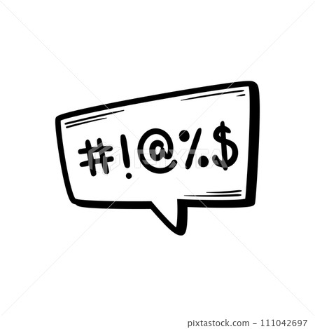 Comic swear speech bubble, hate angry talk, aggressive expletive curse features vector monochrome dialogue cloud and expressive typographic signs, conveying the intensity to the verbal expression Comic swear speech bubble, hate angry talk, aggressive expletive curse features vector monochrome dialogue cloud and expressive typographic signs, conveying the intensity to the verbal expression 111042697