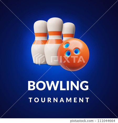 Squared banner about bowling tournament 3D style, vector illustration Squared banner about bowling tournament 3D style, vector illustration 111044664