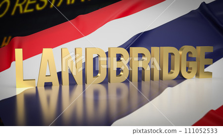 The Thailand land bridge for transportation or shipping concept 3d rendering. 111052533