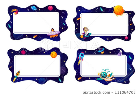 Cartoon frames with galaxy space landscape and funny characters of kid astronaut and alien. Vector frame borders set with starry space sky, UFO, rockets, planets and stars, Sun, comets and nebulae 111064705