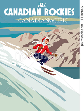 Travel poster Canadian Rockies resort vintage. Canada winter landscape travel card Travel poster Canadian Rockies resort vintage. Canada winter landscape travel card 111090072