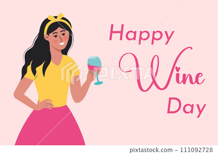 Happy wine day. Young pretty woman with glass of wine and text inscription. Holiday template for background, banner, card, poster. 111092728