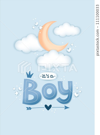 Its a boy, 3d lettering and moon in pastel blue colors. Baby shower card. Cute illustration in realistic style. Its a boy, 3d lettering and moon in pastel blue colors. Baby shower card. Cute illustration in realistic style. 111100033