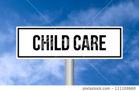 Child care road sign on cloudy sky background 111108660