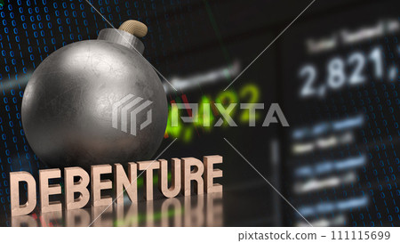 The Bomb and Debenture word on Business background 3d rendering The Bomb and Debenture word on Business background 3d rendering 111115699