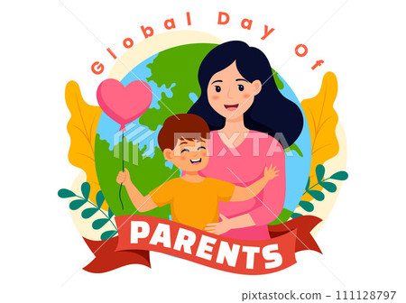 Global Day of Parents Vector Illustration with Importance of Being a Parenthood with Togetherness Mother Father Kids Concept in Flat Background Global Day of Parents Vector Illustration with Importance of Being a Parenthood with Togetherness Mother Father Kids Concept in Flat Background 111128797