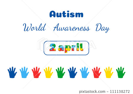 World Autism Awareness Day vector banner with Colorful children hands. Template card themes autism. 111138272