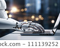 Robot hands using laptop computer, artificial intelligence digital futuristic technology concept . 111139252