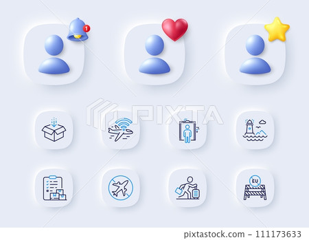 Eu close borders, Travel delay and Delivery report line icons. Placeholder with 3d bell, star, heart. Pack of Airplane wifi, Elevator, Get box icon. Lighthouse, Airplane mode pictogram. Vector 111173633