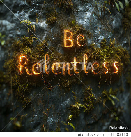 AI-generated content. Be Relentless Within 111183160