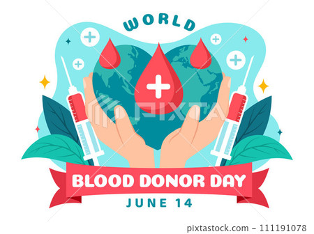 World Blood Donor Day Vector Illustration on June 14 with Human Donated Bloods for Give the Recipient in Save Life in Flat Cartoon Background World Blood Donor Day Vector Illustration on June 14 with Human Donated Bloods for Give the Recipient in Save Life in Flat Cartoon Background 111191078