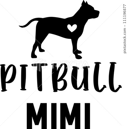 Pitbull Mimi, Dog, Animal, Pet, Vector Illustration File 111196877