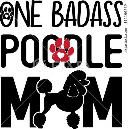Poodle Mom, Dog, Animal, Pet, Vector Illustration File Poodle Mom, Dog, Animal, Pet, Vector Illustration File 111196889