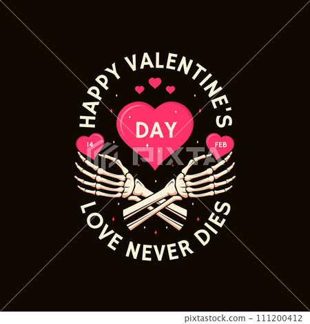 Happy valentines day. Love never dies. Vector illustration. Skeleton hand holding a heart. Template for retro Valentine s Day greeting card, banner, poster, flyer with skeleton hand holding a heart Happy valentines day. Love never dies. Vector illustration. Skeleton hand holding a heart. Template for retro Valentine s Day greeting card, banner, poster, flyer with skeleton hand holding a heart 111200412