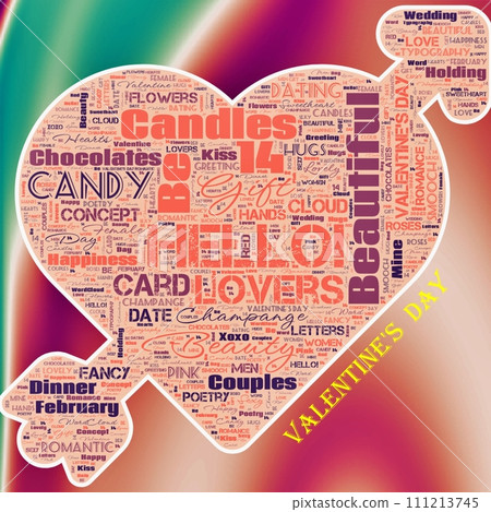 Word Cloud of the Happy Valentine's Day as background Word Cloud of the Happy Valentine's Day as background 111213745
