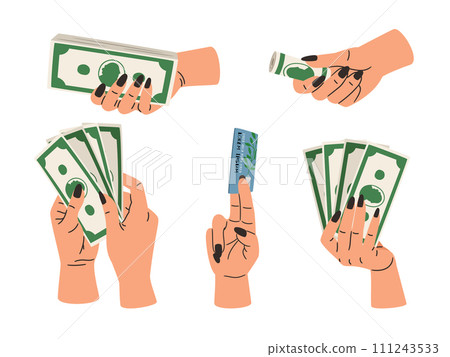 Hands holding money. Set of arms with banknotes, bank card. Finance vector illustration Hands holding money. Set of arms with banknotes, bank card. Finance vector illustration 111243533