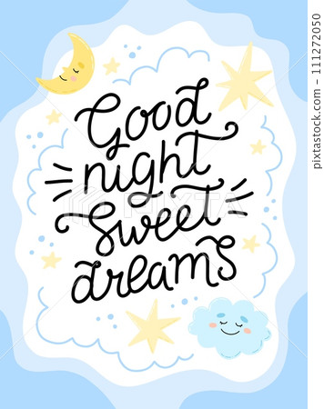 Good night sweet dreams, poster or card template with hand drawn calligraphy lettering, moon, cloud and stars. Vector illustration 111272050