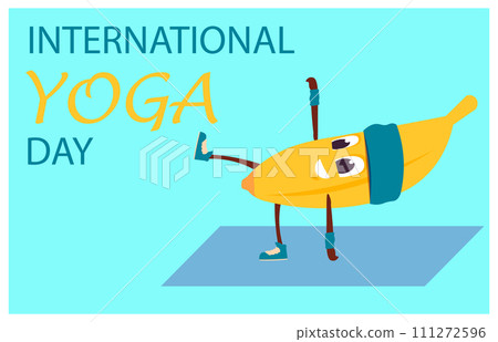 Cartoon banana doing exercises. International yoga day. Fruit character sport training on gymnastic mat. Active yellow food mascot with happy smile. Gym workout. Vector yogi holiday card 111272596