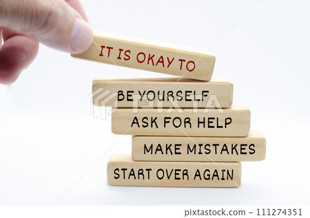 Motivational text about it is okay. Motivational and inspirational concept 111274351