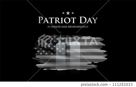 Patriot Day. Silhouettes of Twin Towers on the background of black and white US flag. Patriot Day. Silhouettes of Twin Towers on the background of black and white US flag. 111281015