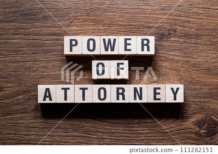 Power of attorney - word concept on building blocks, text 111282151