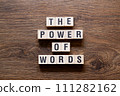 The power of words - word concept on building blocks, text 111282162