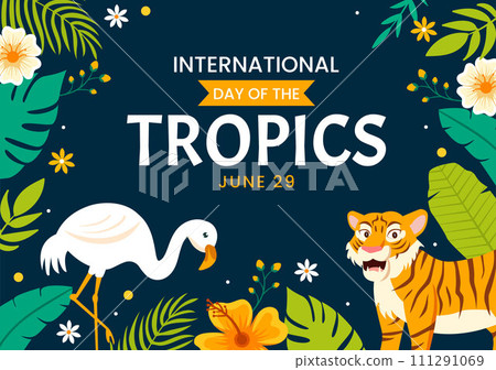 International Day of the Tropics Vector Illustration on 29 June with Animal, Grass and Flower Plants to Preserve Tropic in Nature Flat Background 111291069
