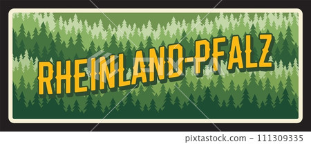 Germany Rheinland Pfalz travel plate metal sign, vector retro tin plaque. Germany tourist destination signage, Deutschland plate with green scenery. German states metal plate with tagline, road sign 111309335