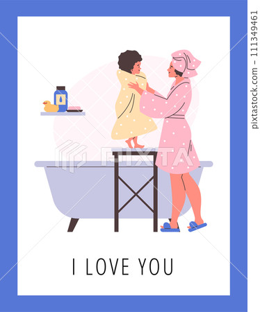 Happy mother and baby in a towel after bathing in bath, cartoon family after hygiene procedure, I love you vector poster Happy mother and baby in a towel after bathing in bath, cartoon family after hygiene procedure, I love you vector poster 111349461
