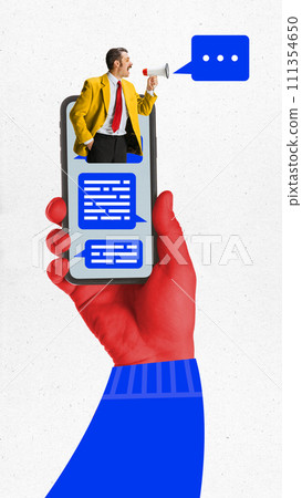 Contemporary art collage. Hand holding smartphone with man shouting into megaphone, chat bubbles on screen. Contemporary art collage. Hand holding smartphone with man shouting into megaphone, chat bubbles on screen. 111354650