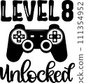 Level 8 Unlocked, Birthday Party, Video Game, Funny Gamer Vector Illustration File 111354952