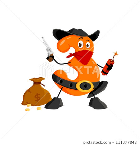 Cartoon math number three cowboy and ranger, robber and bandit character. Isolated vector 3 personage with a revolver, dynamite, and a money sack, calculates chaos, in the wildest numerical showdowns 111377848