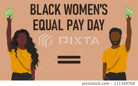 Black women's equal pay day banner with people. Black women's equal pay day banner with people. 111389708