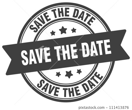 save the date stamp. save the date label on transparent background. round sign save the date stamp. save the date label on transparent background. round sign 111413876