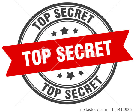 top secret stamp. top secret label on transparent background. round sign top secret stamp. top secret label on transparent background. round sign 111413926