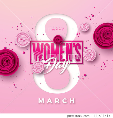 8 March. Happy Women's Day Floral Illustration. International Womens Day Vector Design with Rose Flower and Typography Letter on Light Pink Background. Woman or Mother Day Theme Template for Flyer 8 March. Happy Women's Day Floral Illustration. International Womens Day Vector Design with Rose Flower and Typography Letter on Light Pink Background. Woman or Mother Day Theme Template for Flyer 111511513