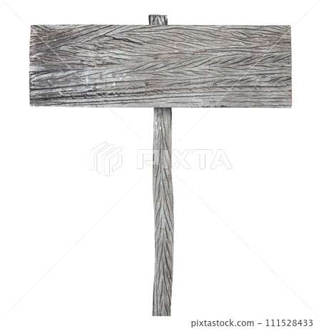 Old wooden sign isolated on white background Old wooden sign isolated on white background 111528433