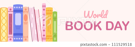 Horizontal banner for world book day celebration. Flat cartoon illustration of book and flowers. Horizontal banner for world book day celebration. Flat cartoon illustration of book and flowers. 111529518