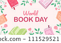 Banner for world book day celebration. Horizontal background with books for literary events in libraries, bookstores. 111529521