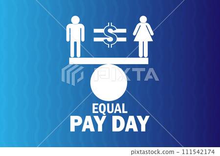 Equal Pay Day Vector Template Design Illustration Equal Pay Day Vector Template Design Illustration 111542174