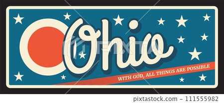 Ohio US state retro travel plate, retro board, postcard, signboard Columbus capital. Vector touristic plaque. Motto with gold old things are possible, vintage banner. Sign for travel destination 111555982