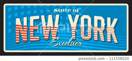 New York USA imperial state old metal travel plate. American tourism souvenir sign, retro billboard. Vector . Albany capital, New York City vintage plaque inscription typography, state of excelsior 111556020