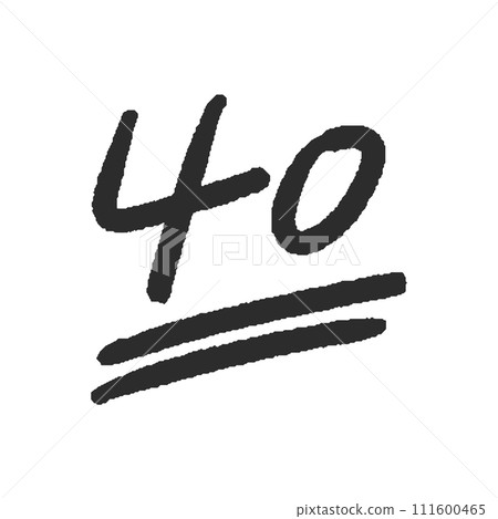 Rough handwritten black number 40 and simple decoration - 40 point test score or number design material 111600465